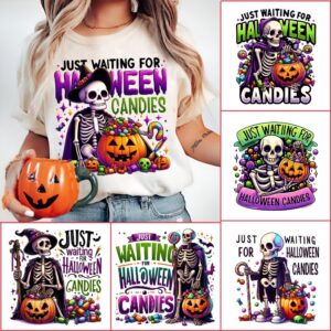 Just Waiting for Halloween Candies PNG, Funny Halloween Png, Spooky Halloween Sublimation Design, Skeleton DTF Shirt Des