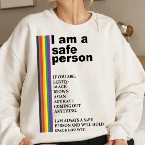 I am a safe person Png, Pride Png, LGBTQ Png, Love Is Love Png, Gay Pride Png, Pride Month Png, Sublimation png