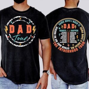 Dad Tour Png, Best Dad Ever Png, Dad Life Png, Dad Shirt Design, Father's Day Png, Dad Tour , Father's Day Gift, For Men