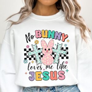 No bunny loves me like jesus Easter PNG, Happy Easter png, PNG, Easter Brushstroke png, Girls Easter Png, Bunny Ears, Bu