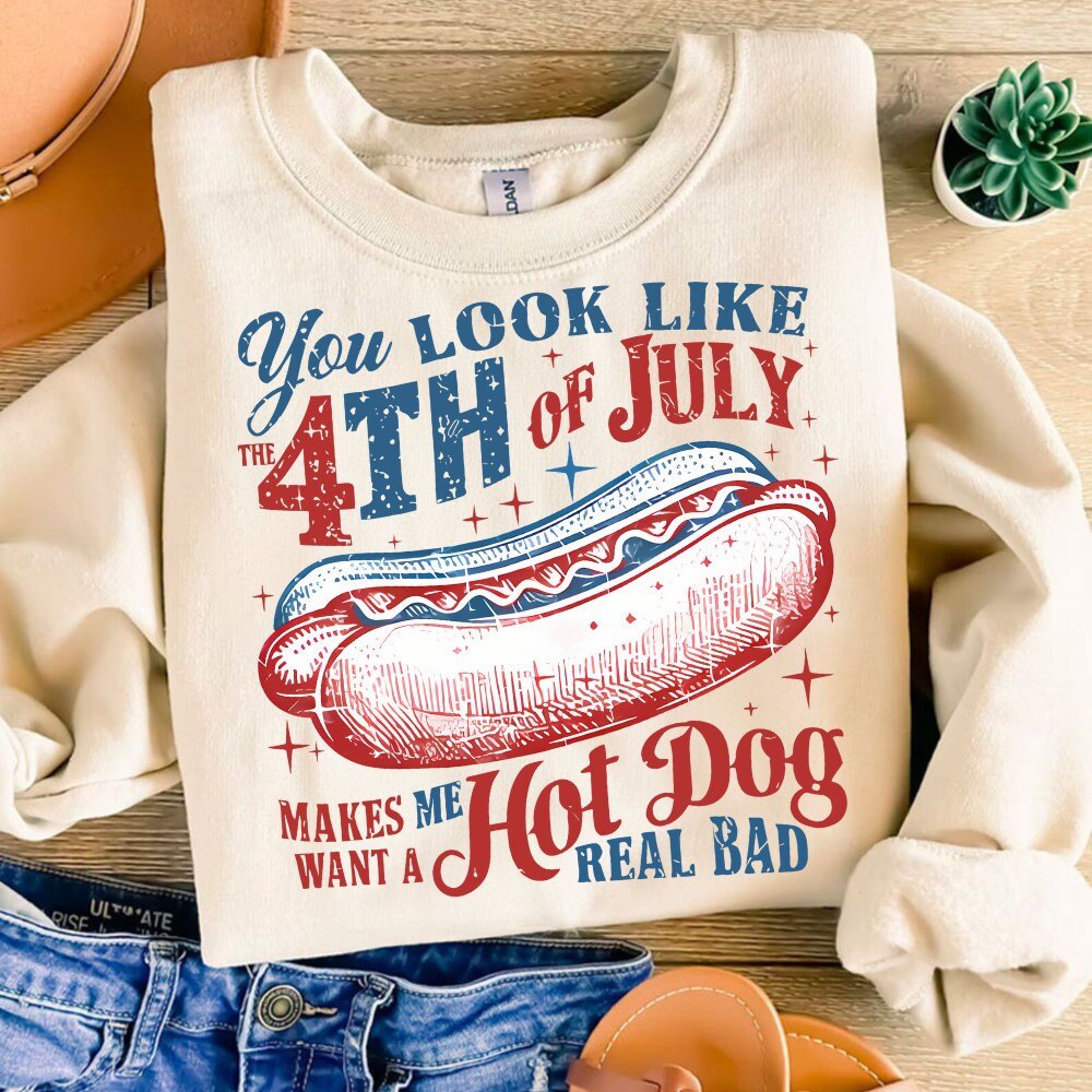 You Look Like the 4th of July PNG Retro America Hot dog Png Funny 4th July Png USA Png Fourth of July Independence Day S