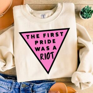 The First Pride Was a Riot Png, Pride Png, LGBTQ Png, Love Is Love Png, Gay Pride Png, Pride Month Png, Sublimation Desi