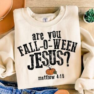 Are you fall-o-ween jesus Png, Fall Vibes Png, Fall Pumpkins Sublimation, Fall Autumn Png, Fall Season Png, Halloween Pn