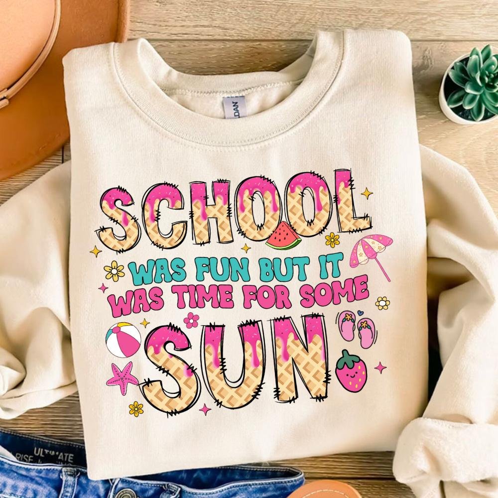 School was fun it the time for some sun Png, Class dismissed PNG, Summer Teacher Png, Teacher Png, Teacher Appreciation
