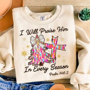 Colorful Coquette Glitter Christmas Tree Png, I Will Praise HIM every season Png, Bright Jesus Xmas, Hand Drawn, Girly X
