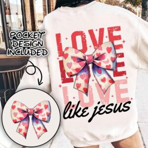 Love like jesus png, Valentine Coquette Png, Valentine's Day, Love Png, Sublimation Designs, Retro Valentine Png, Valent