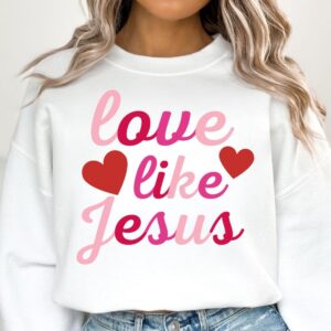 Valentine Love Like jesus png, Valentine Coquette Png, Valentine's Day, Love Png, Sublimation Designs, Retro Valentine P