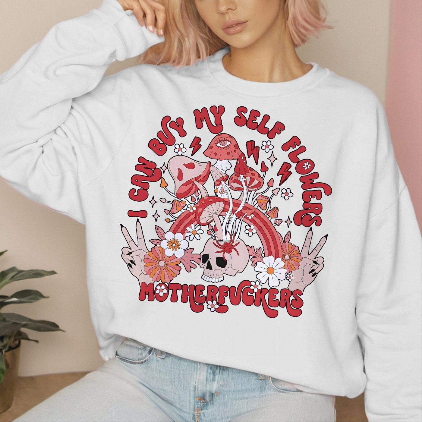 I can buy my self flowers motherfuckers , Mothers day Funny png, Sublimation Design, Mama Png Design Download, Retro Mam