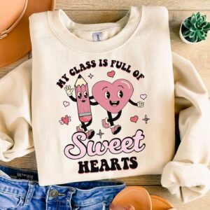 My Class Is Full Of Sweet Hearts, Funny teacher png, End of Year Png, Teacher Gift, Kindergarten Teacher Png, Elementary