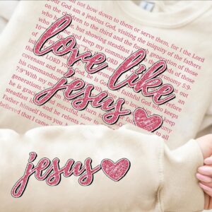 Valentine love Like Jesus PNG, Pink Red Heart Coquette Design, Valentines day png, Retro Girly Valentine Shirt Png, Tren