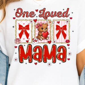 Valentine One Loved Mama PNG, Pink Red Heart Coquette Design, Valentines day png, Retro Girly Valentine Shirt Png, Trend