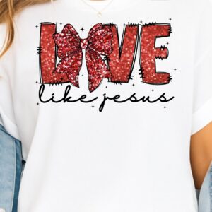 Love like jesus Valentines day PNG, Pink Red Heart Coquette Design, Valentines day png, Retro Girly Valentine Shirt Png,