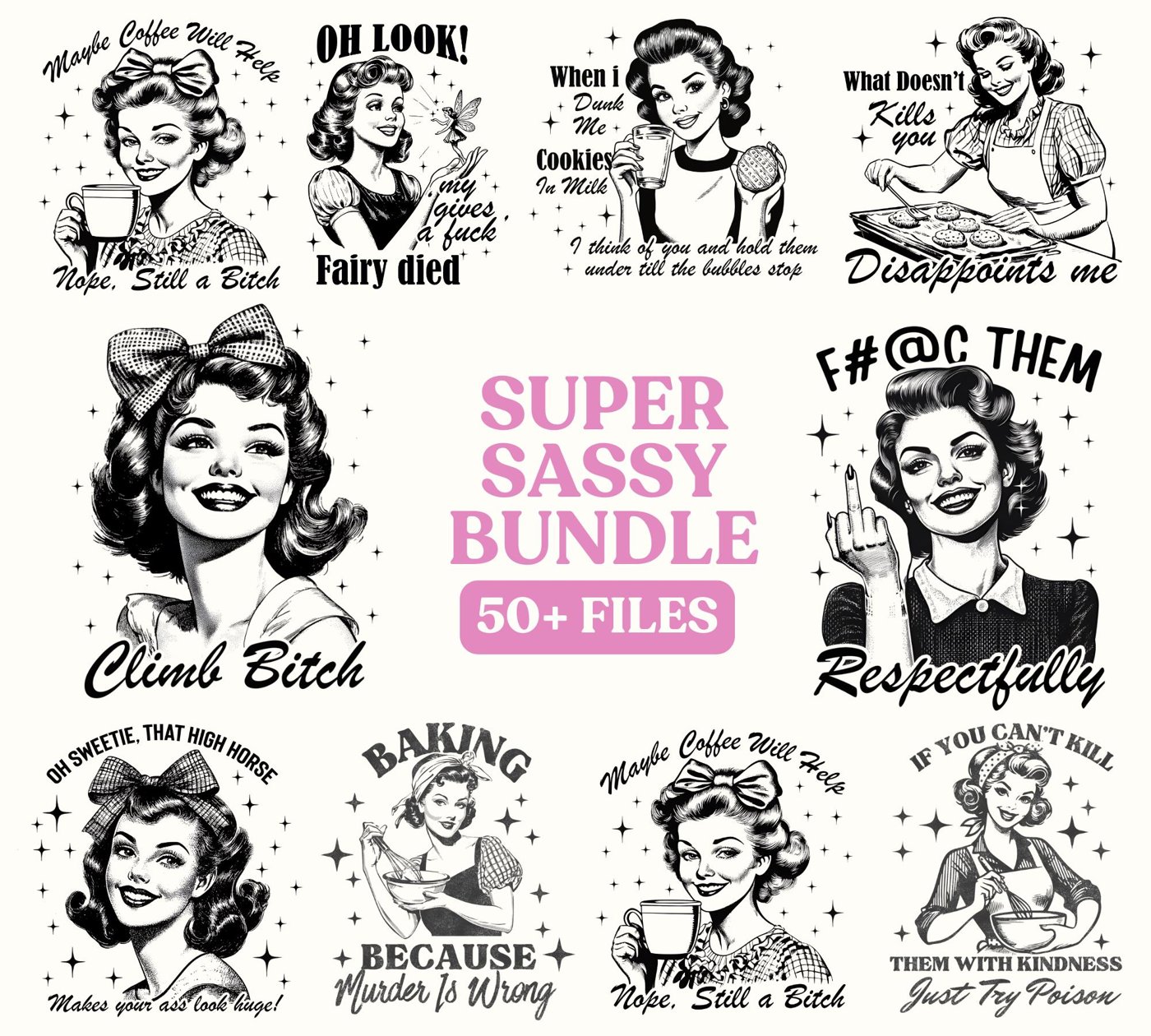 Retro Sassy Housewife PNG Bundle, Retro sarcastic saying, Funny Sayings, Adult Humour, Sarcastic Shirt Designs Png, Retr