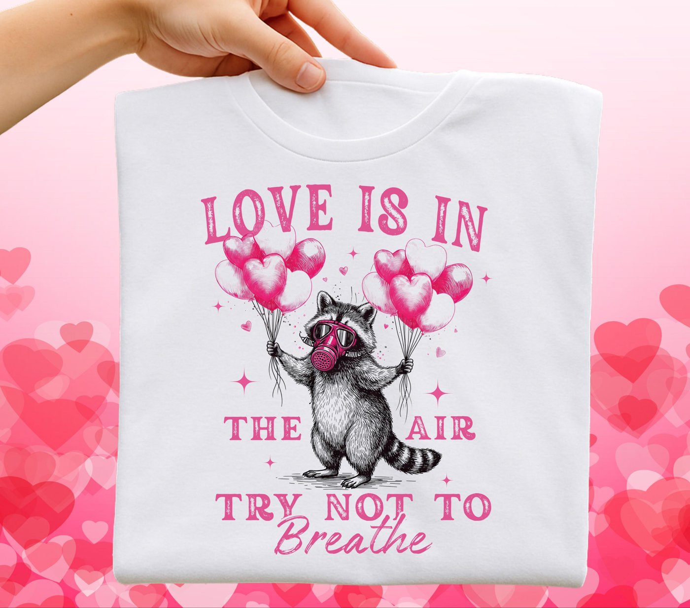 Love is in the air valentine raccoon PNG, Sassy Humor Vday png, Sublimation, Digital Design, Snarky Raccoon Valentine's