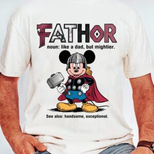 Fathor Like a Dad, But Mightier Png, Father's Day Png, Mouse Dad Shirt, Gift For Dad Png, Dad Shirt Svg, Family Vacation