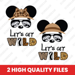 Lets get wild Animal Kindom Safari Svg, Safari Trip Svg, Mickeyy mouse Family Safari Tour Svg, Leopard Mouse Head Svg, M